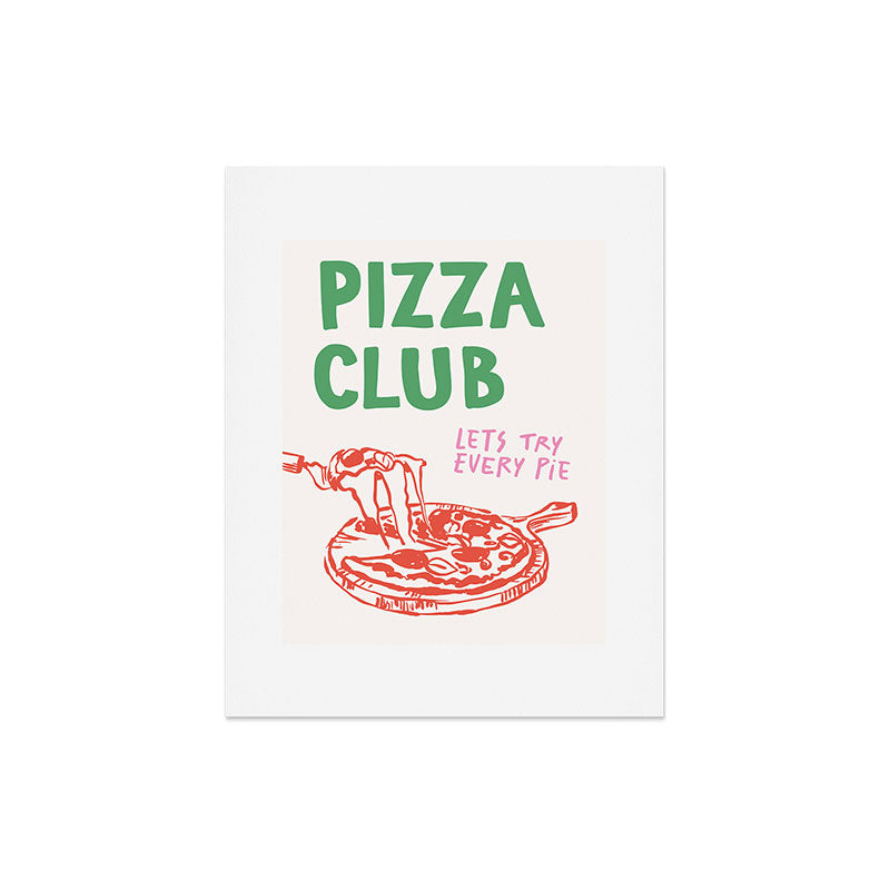 April Lane Art Pizza Club Art Print