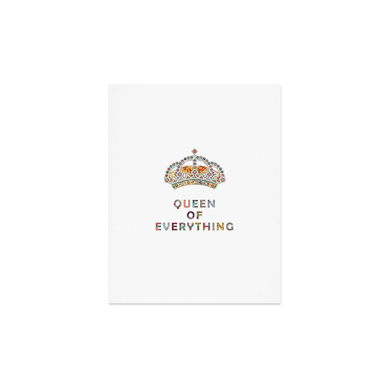 Bianca Green Queen Of Everything Art Print