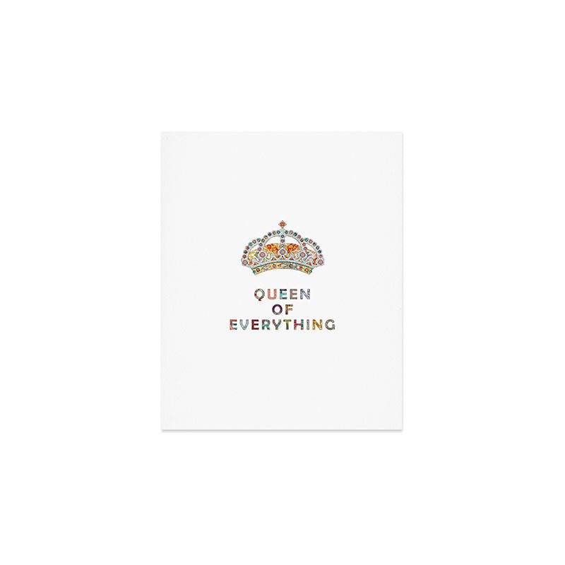 Bianca Green Queen Of Everything Art Print