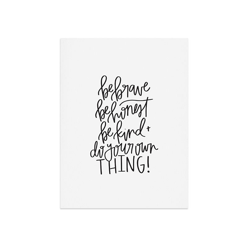 Chelcey Tate Brave Honest Kind Art Print
