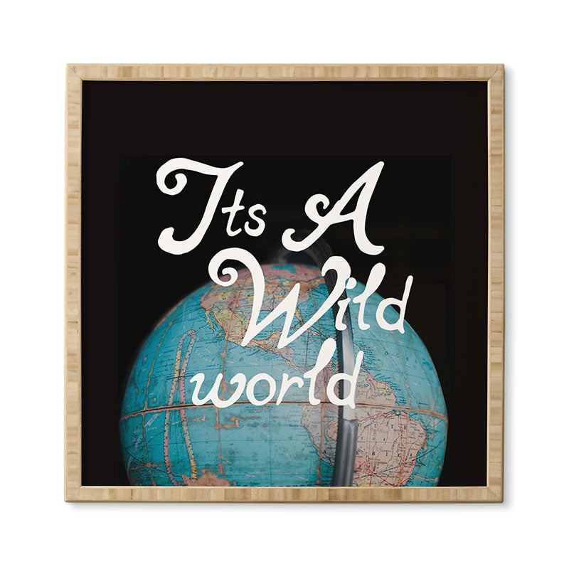 Chelsea Victoria Its a Wild World Framed Wall Art