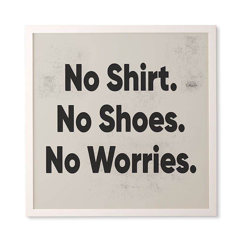 DENY Designs no shirt no shoes no worries Framed Wall Art