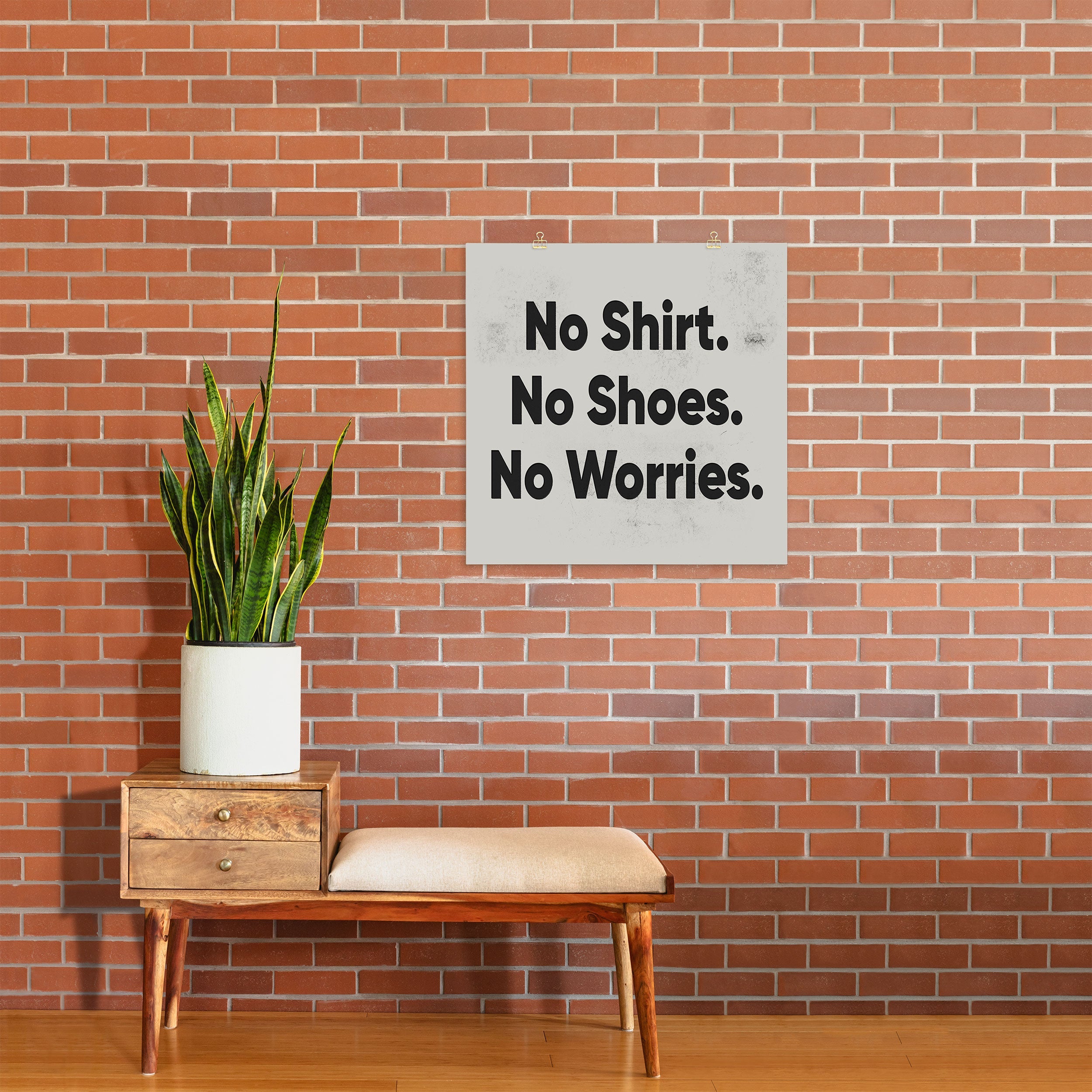 DENY Designs no shirt no shoes no worries Art Print