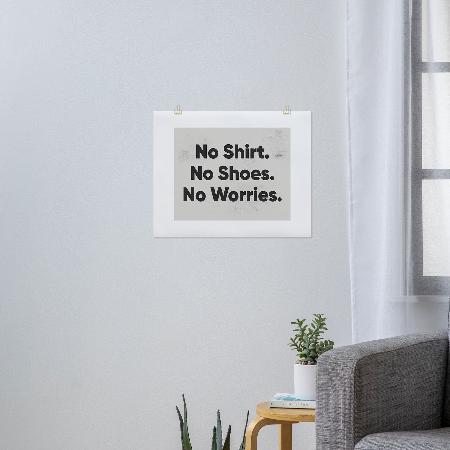DENY Designs no shirt no shoes no worries Art Print