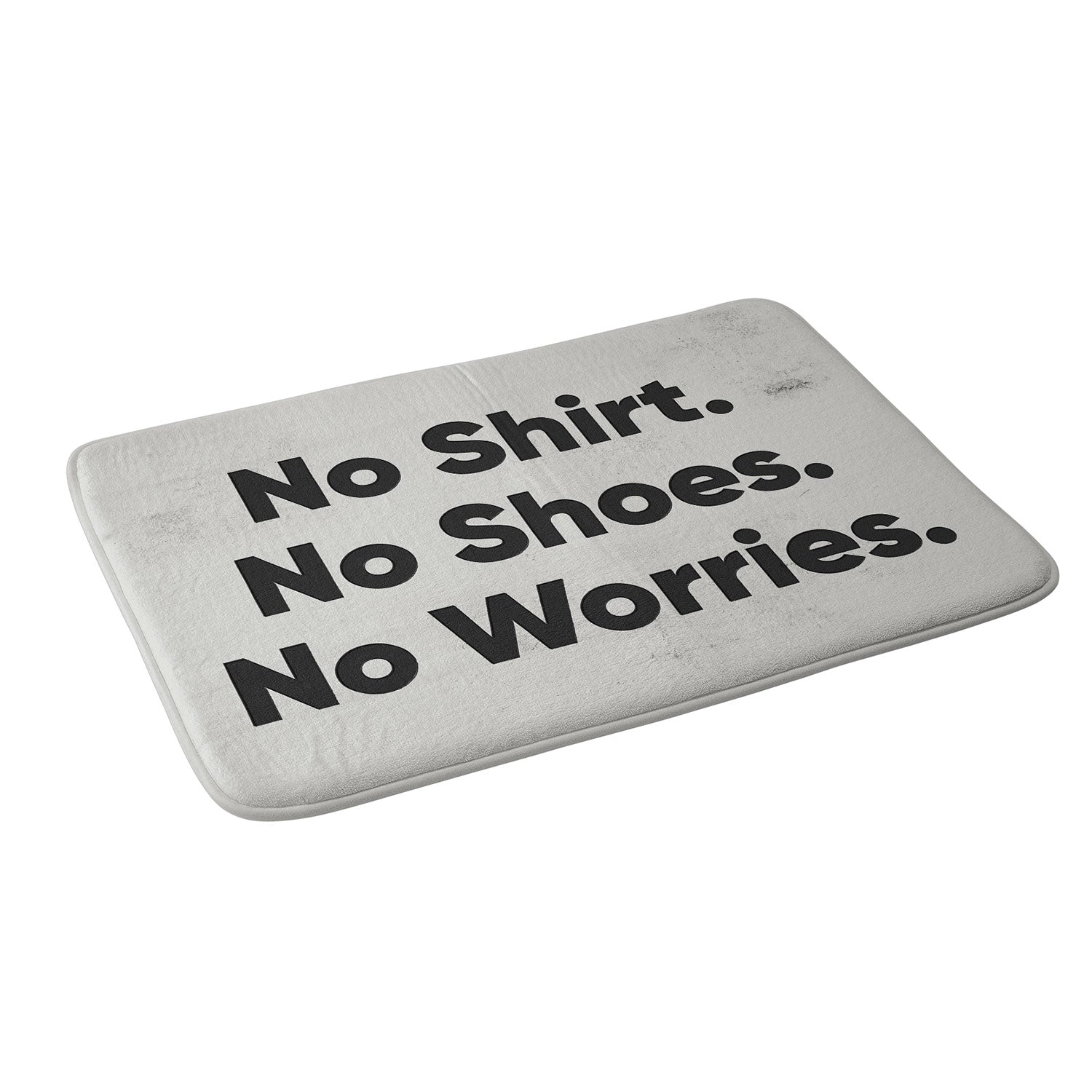 DENY Designs no shirt no shoes no worries Memory Foam Bath Mat