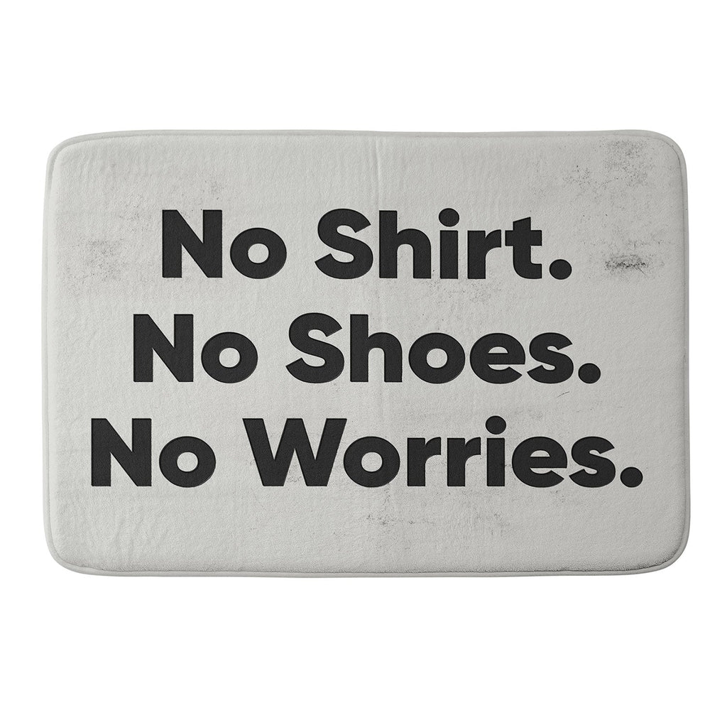 DENY Designs no shirt no shoes no worries Memory Foam Bath Mat