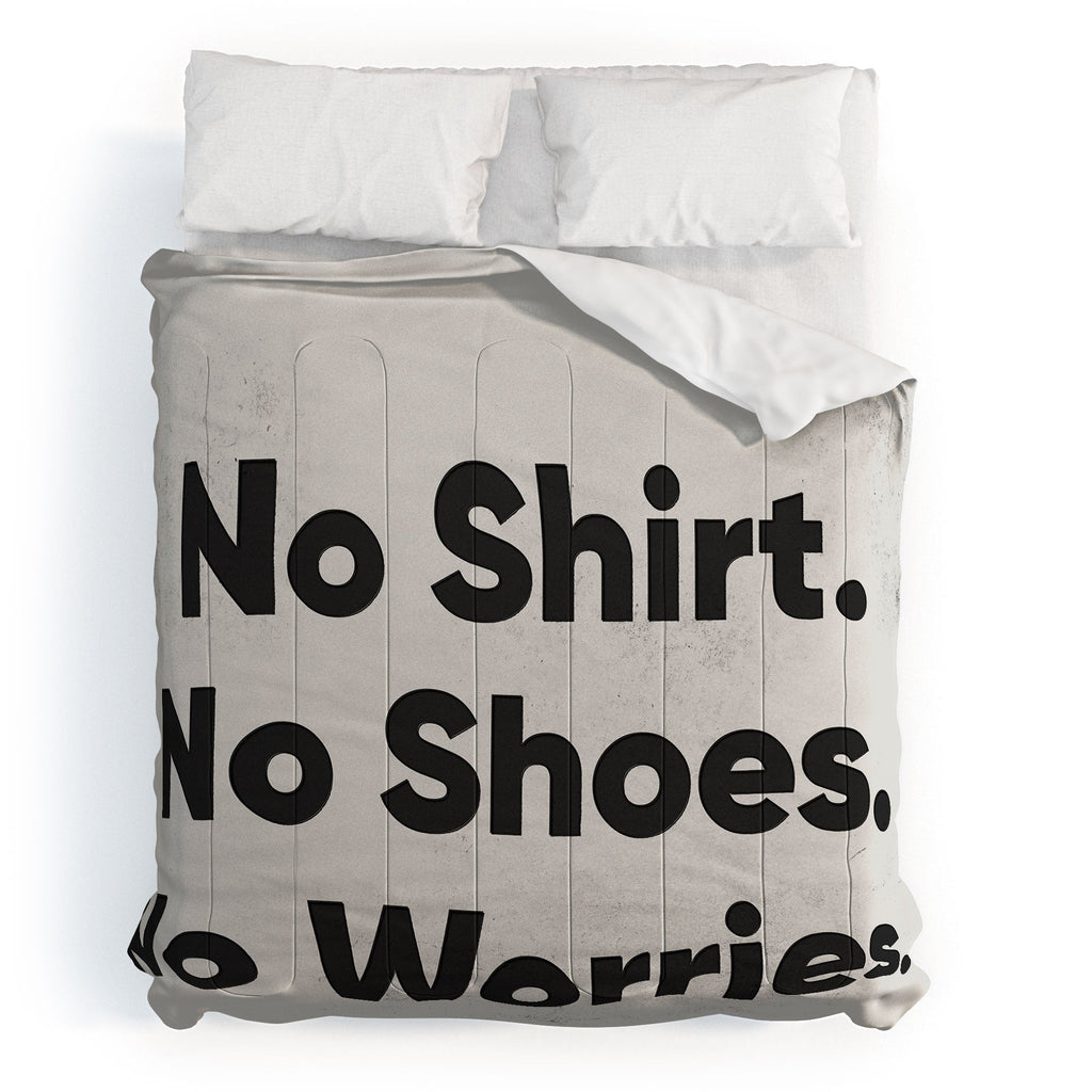 DENY Designs no shirt no shoes no worries Comforter
