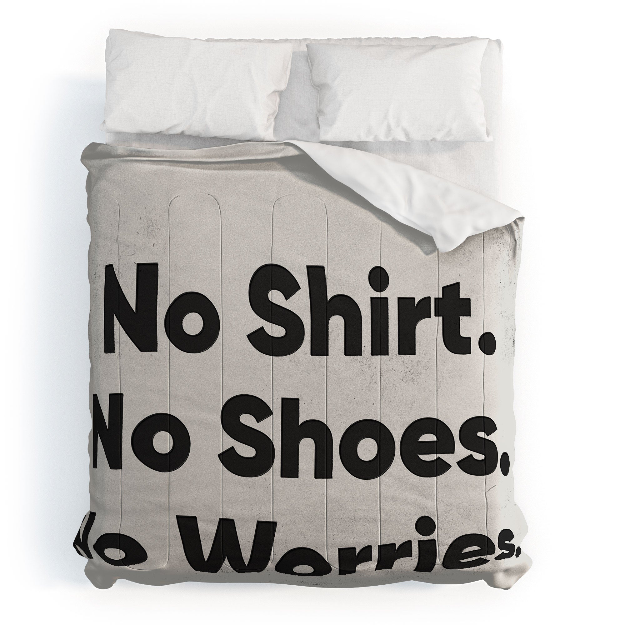 DENY Designs no shirt no shoes no worries Comforter