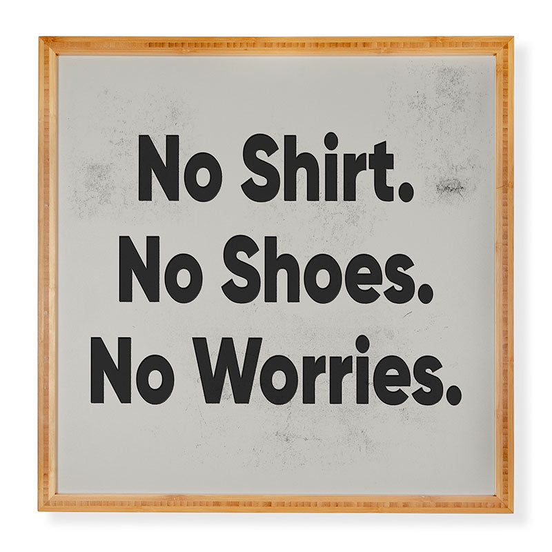 DENY Designs no shirt no shoes no worries Framed Wall Art