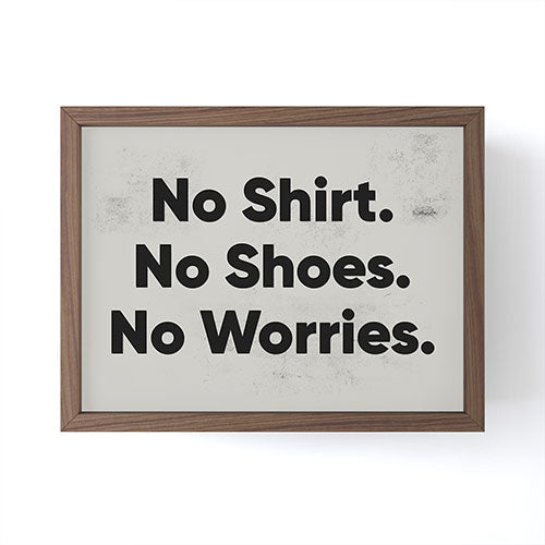 DENY Designs no shirt no shoes no worries Framed Mini Art Print