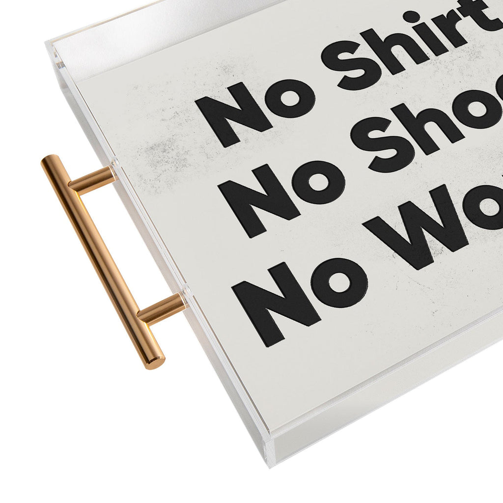 DENY Designs no shirt no shoes no worries Acrylic Tray