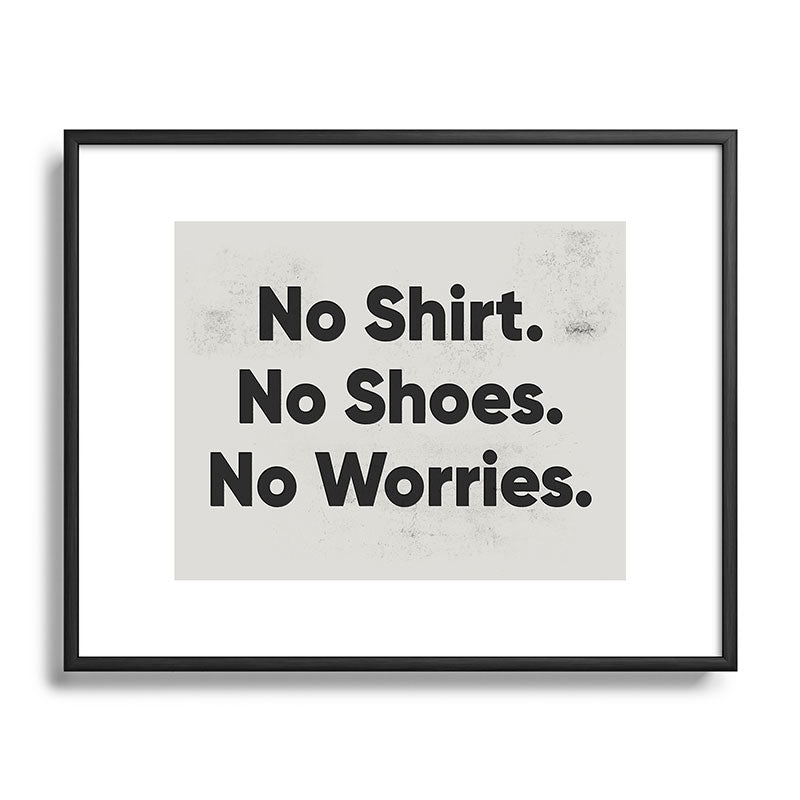 DENY Designs no shirt no shoes no worries Metal Framed Art Print