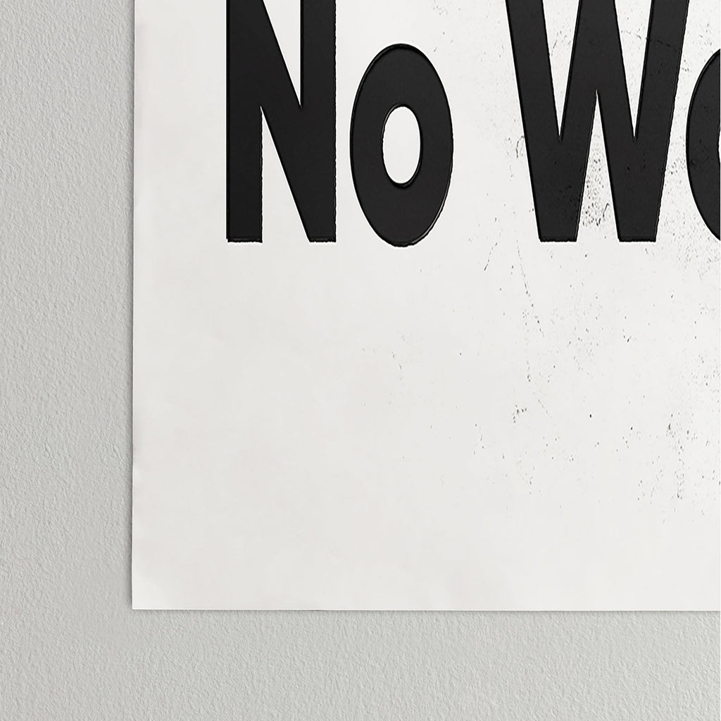 DENY Designs no shirt no shoes no worries Poster