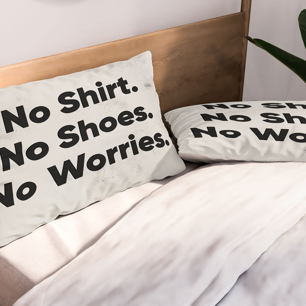DENY Designs no shirt no shoes no worries Pillow Shams