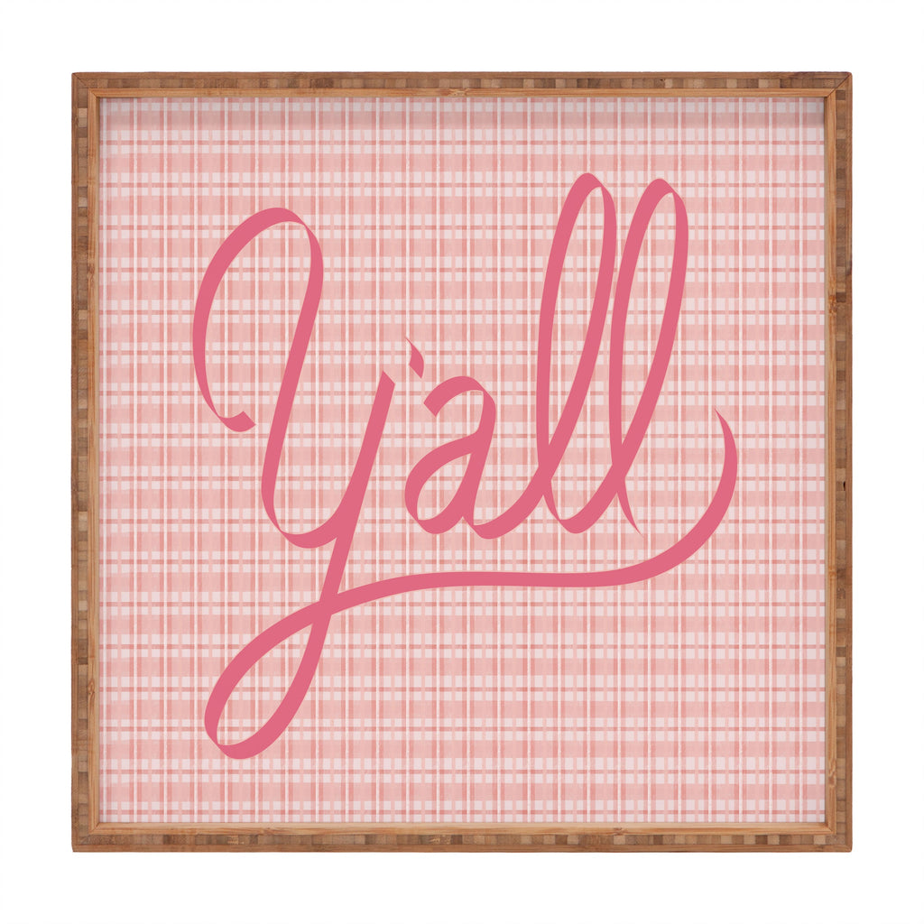DENY Designs yall option ii Square Tray