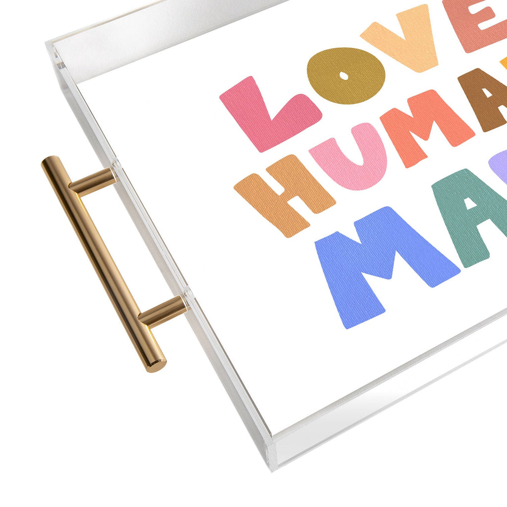 Design by Spark Love Human Made Acrylic Tray