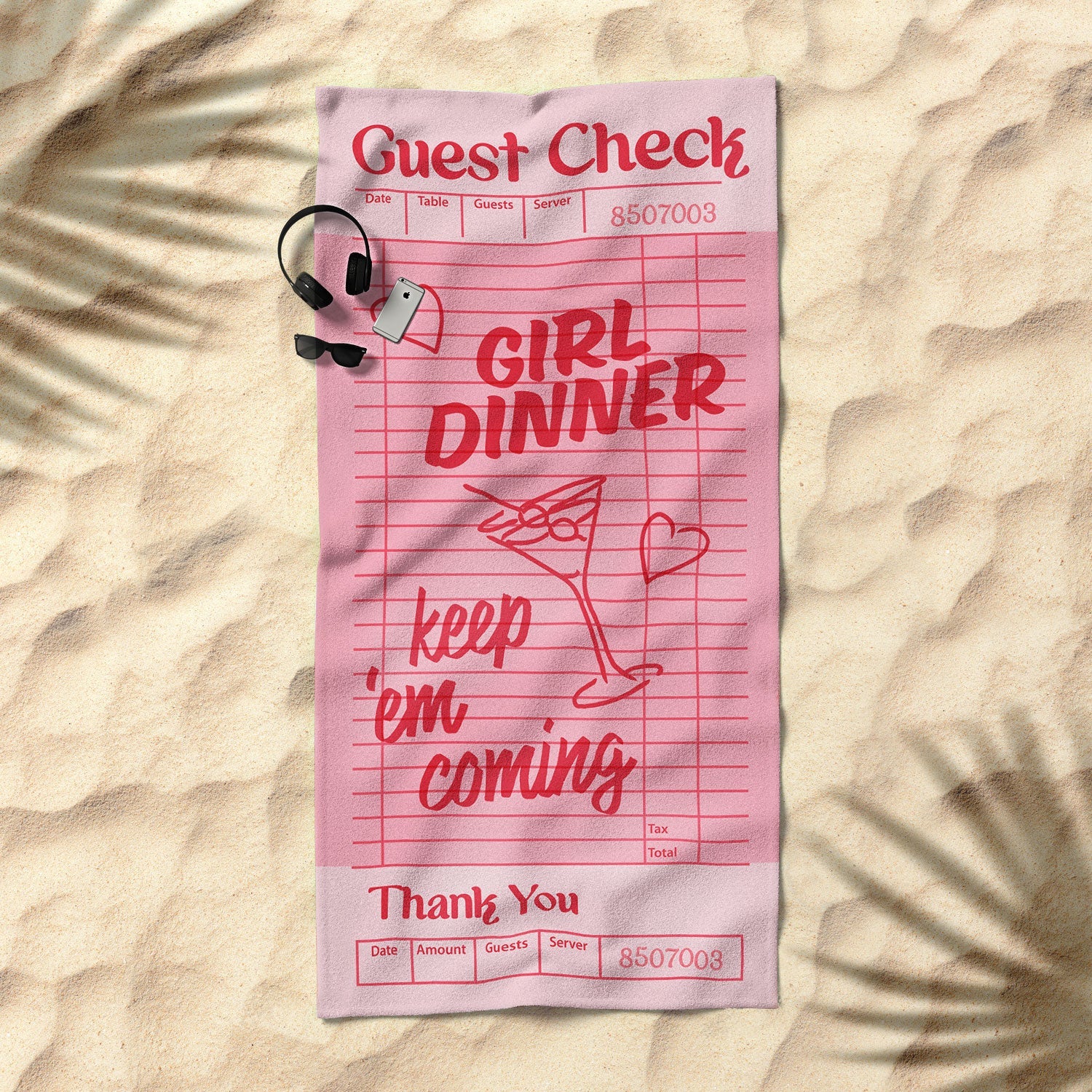 Heather Dutton Guest Check Keep Em Coming Beach Towel