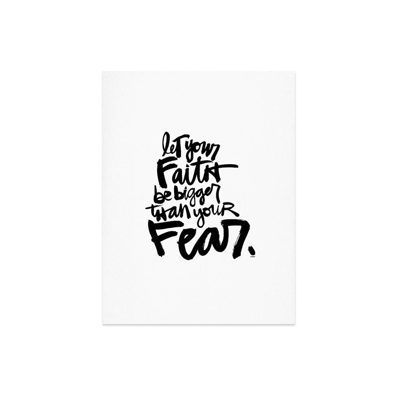 Kal Barteski LET YOUR FAITH bw Art Print
