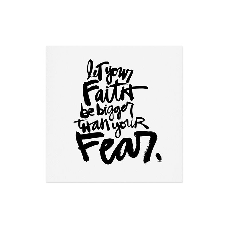 Kal Barteski LET YOUR FAITH bw Art Print