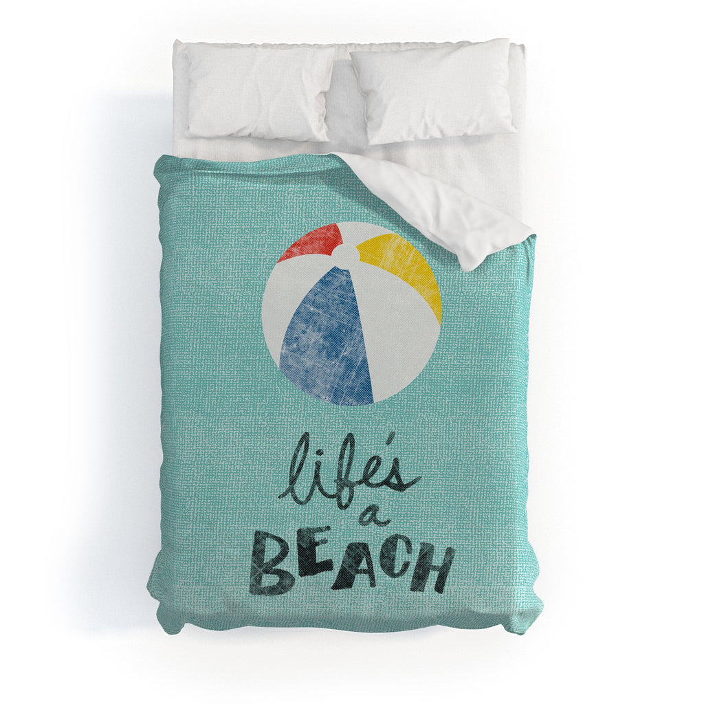 Nick Nelson Lifes A Beach Duvet Cover