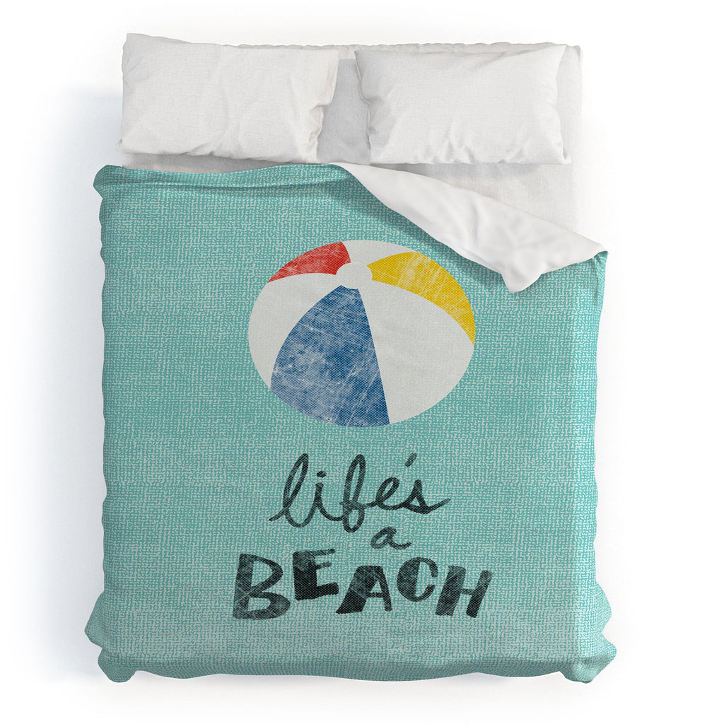 Nick Nelson Lifes A Beach Duvet Cover