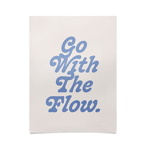 poiseparadise Go with the flow II Poster