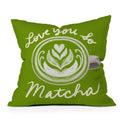 Design by Spark Love You So Matcha Outdoor Throw Pillow