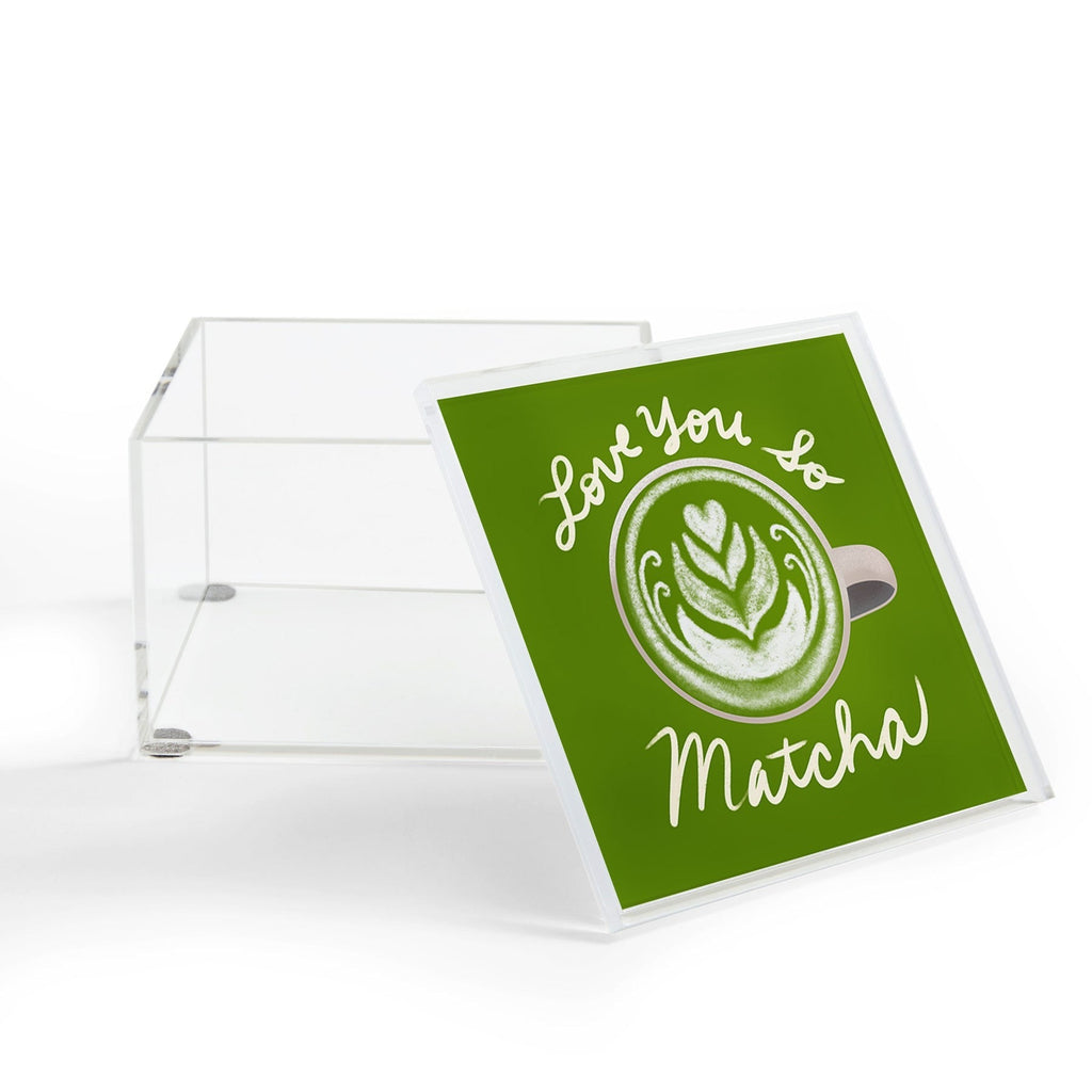 Design by Spark Love You So Matcha Acrylic Box