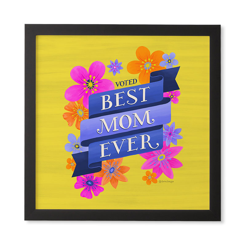 Seta Zakian Best Mom Ever Framed Wall Art