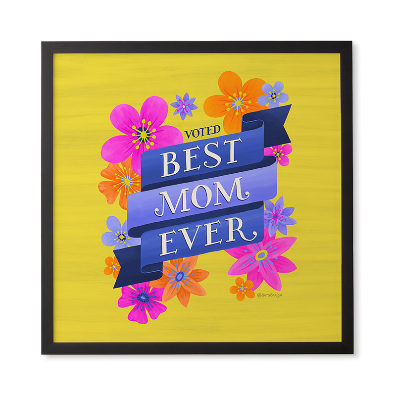Seta Zakian Best Mom Ever Framed Wall Art