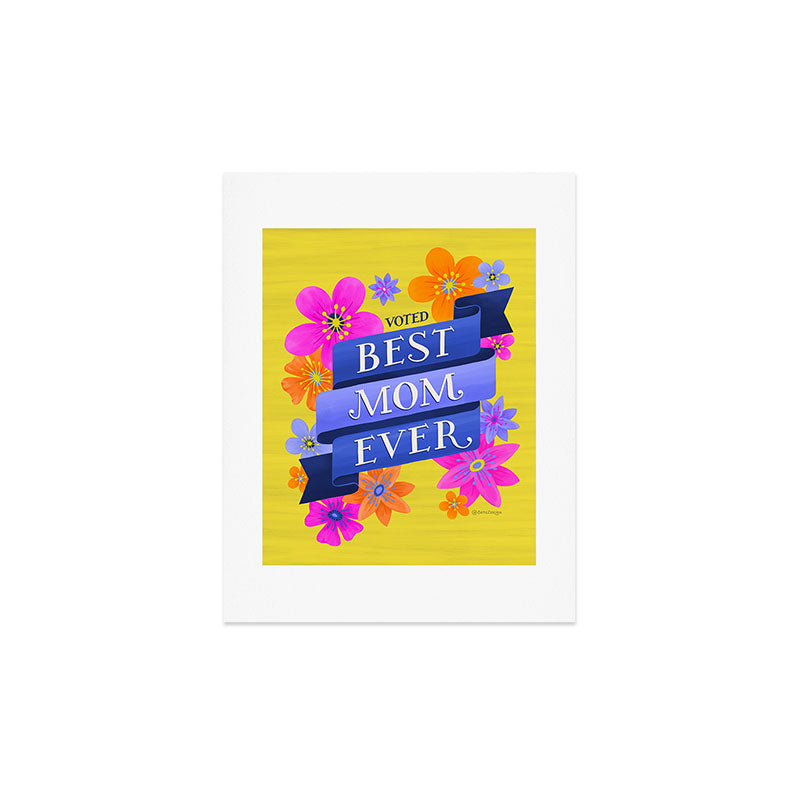 Seta Zakian Best Mom Ever Art Print