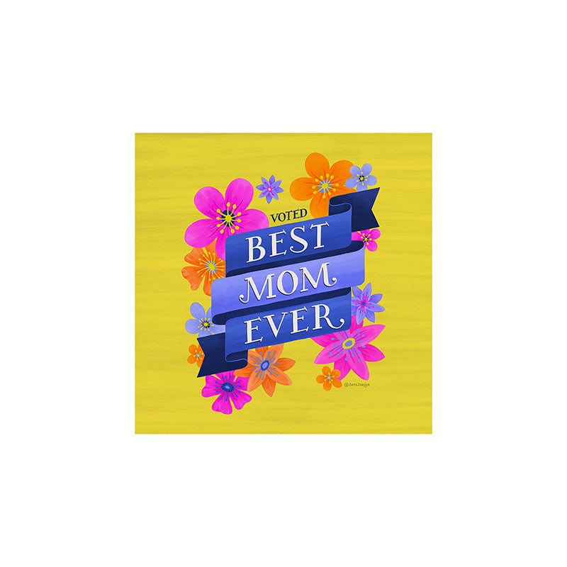 Seta Zakian Best Mom Ever Art Print