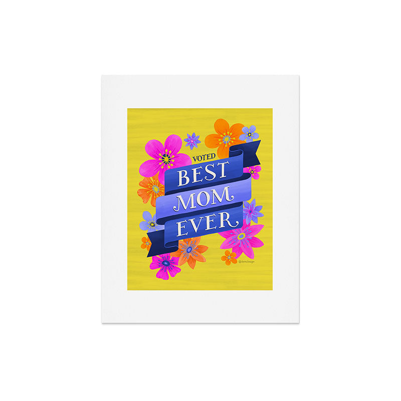 Seta Zakian Best Mom Ever Art Print