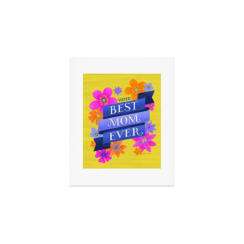 Seta Zakian Best Mom Ever Art Print