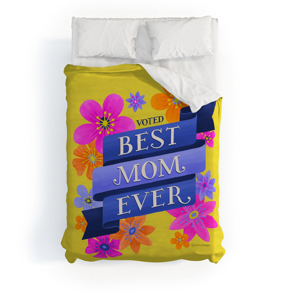 Seta Zakian Best Mom Ever Duvet Cover
