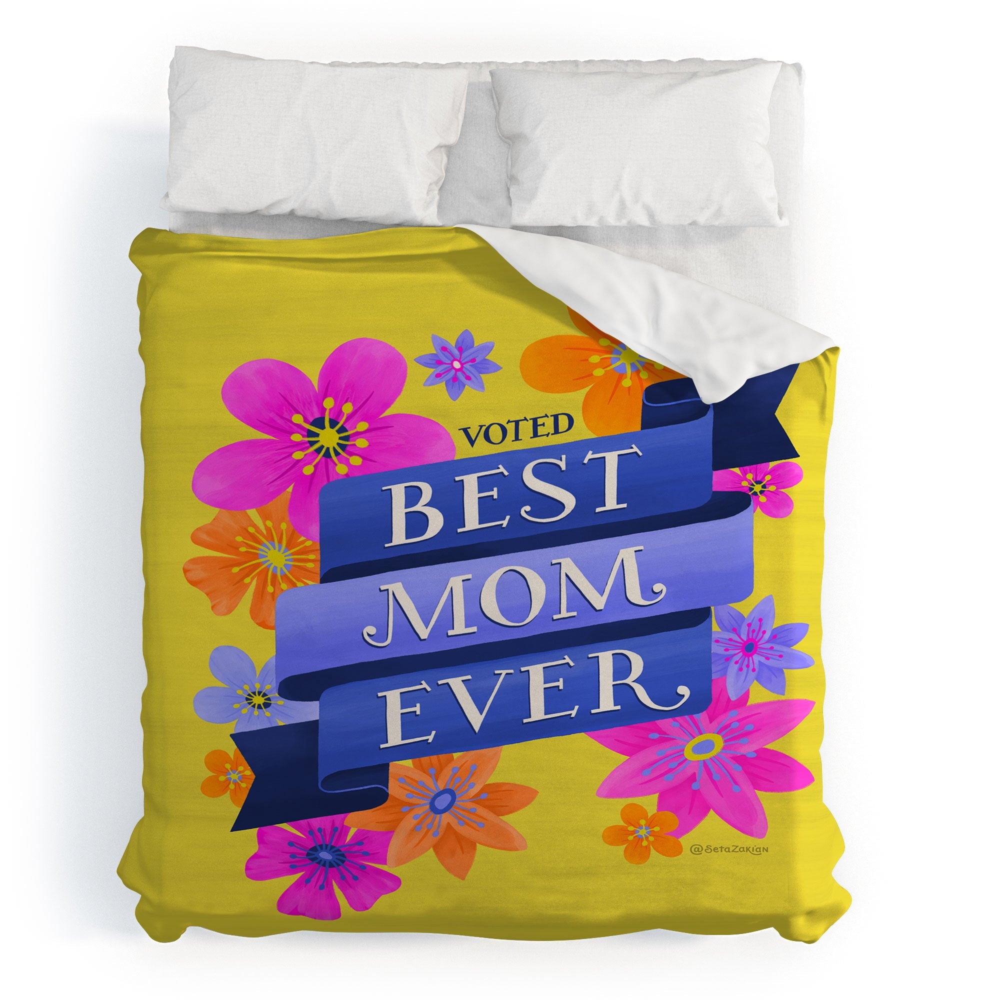 Seta Zakian Best Mom Ever Duvet Cover