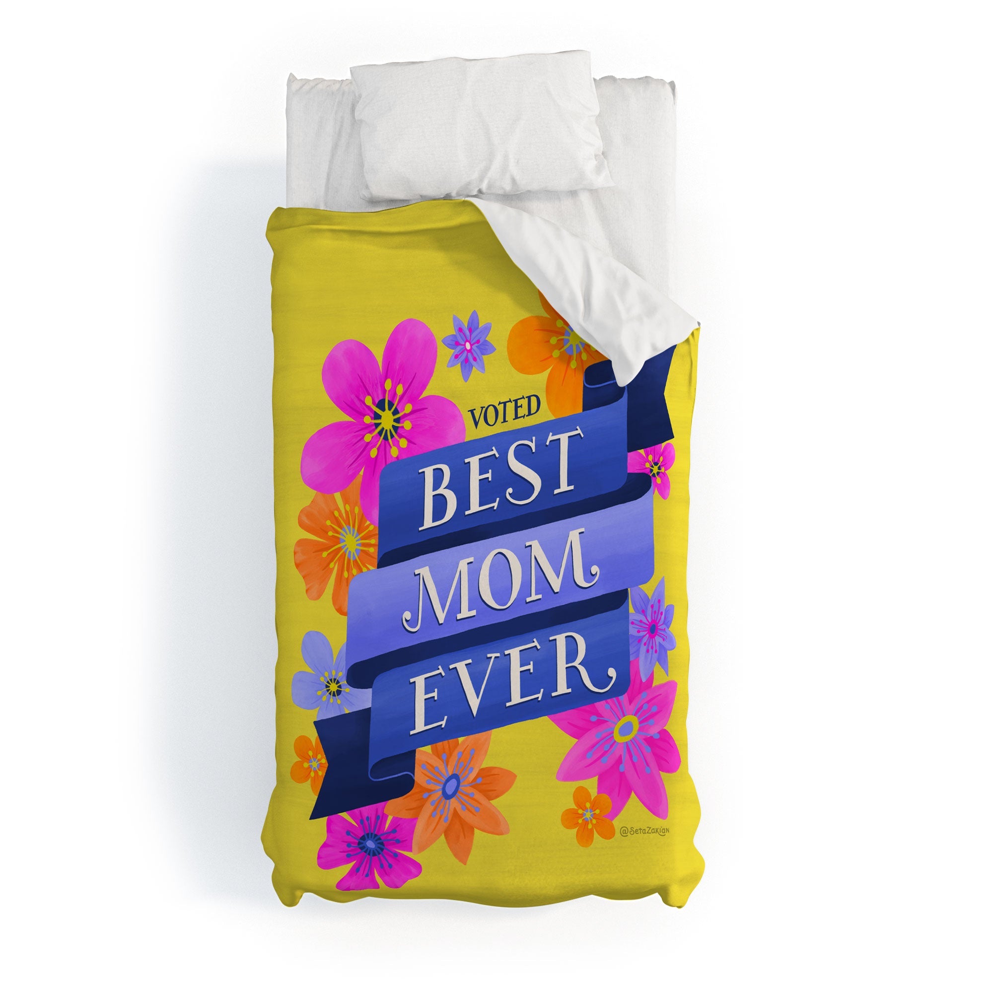 Seta Zakian Best Mom Ever Duvet Cover