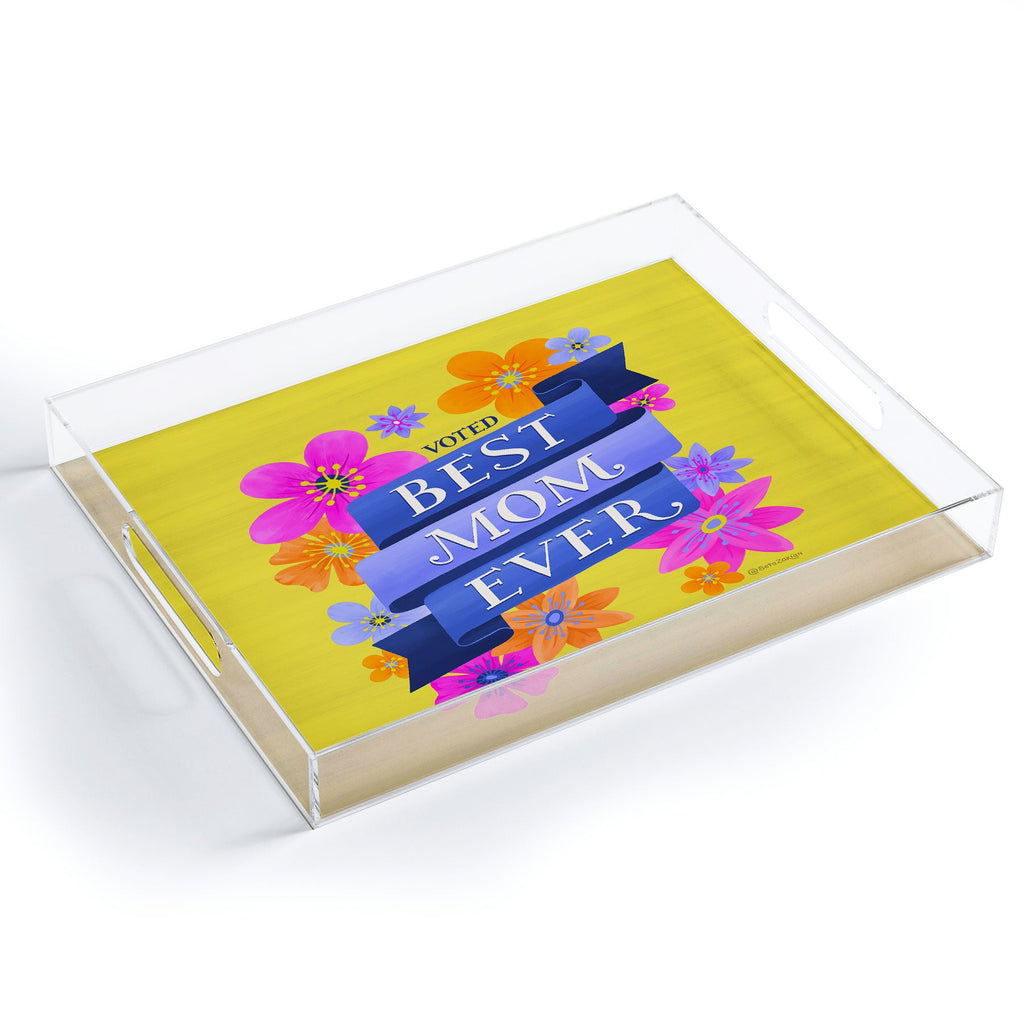 Seta Zakian Best Mom Ever Acrylic Tray