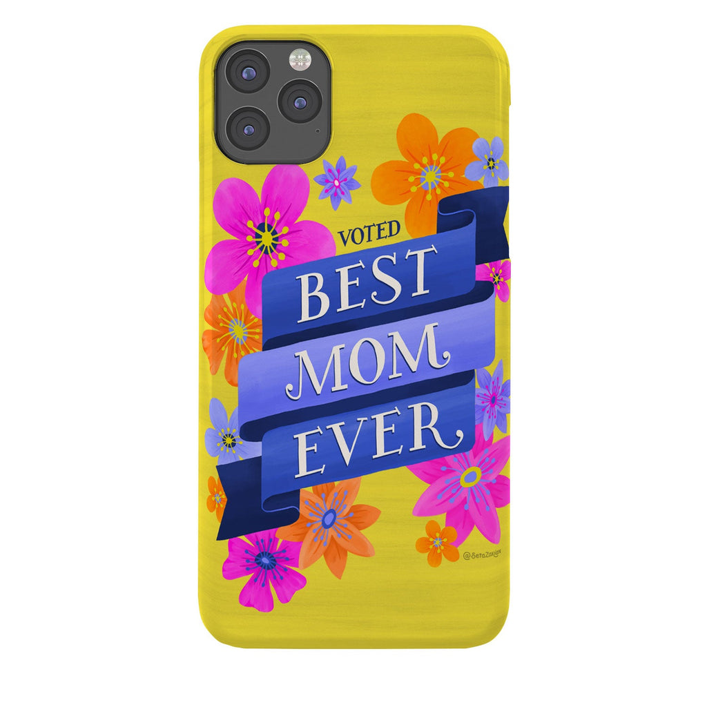 Seta Zakian Best Mom Ever Phone Case