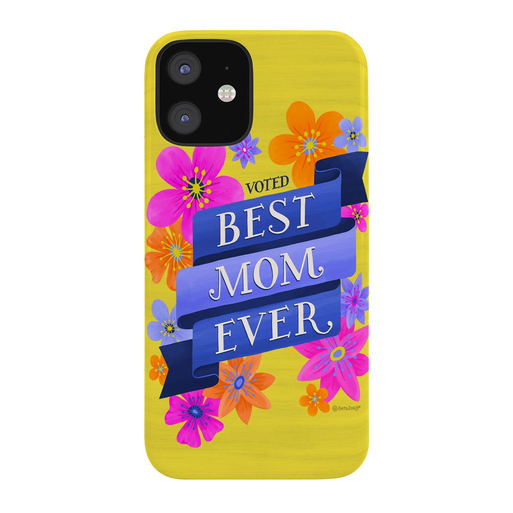 Seta Zakian Best Mom Ever Phone Case