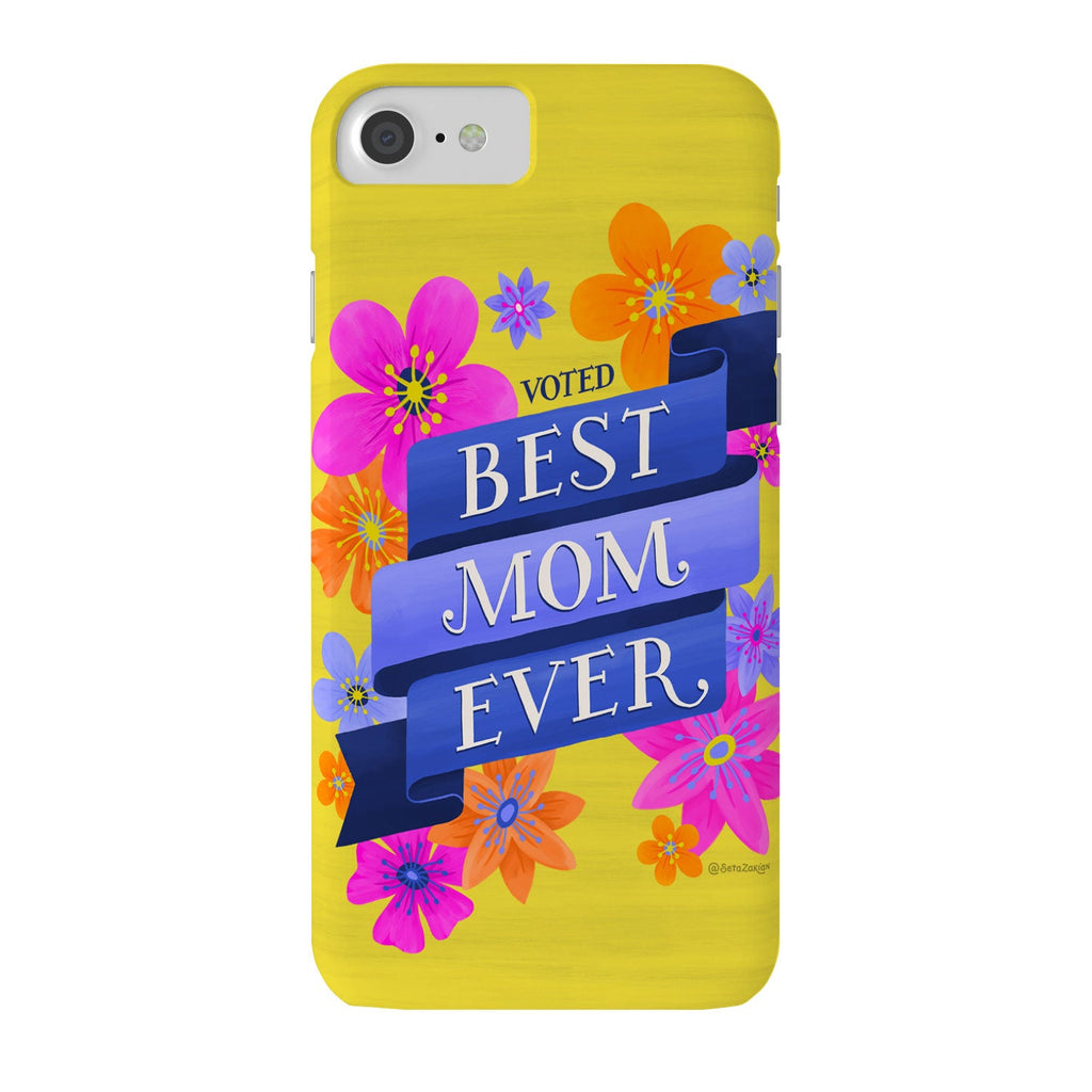 Seta Zakian Best Mom Ever Phone Case