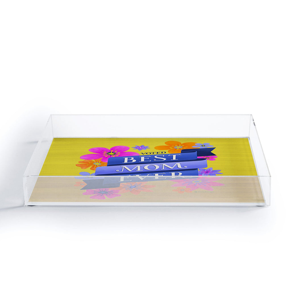 Seta Zakian Best Mom Ever Acrylic Tray