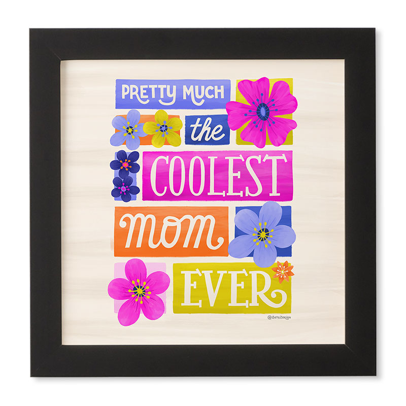 Seta Zakian Coolest Mom Ever Framed Wall Art