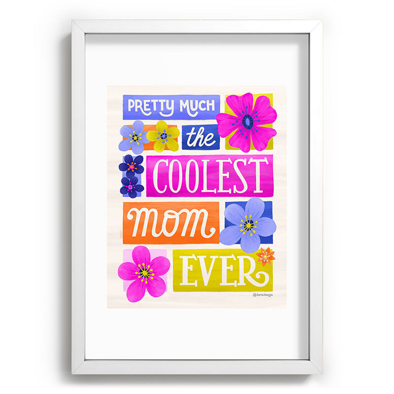Seta Zakian Coolest Mom Ever Recessed Framing Rectangle