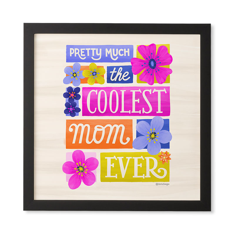 Seta Zakian Coolest Mom Ever Framed Wall Art