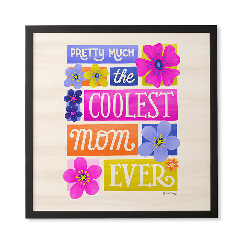 Seta Zakian Coolest Mom Ever Framed Wall Art