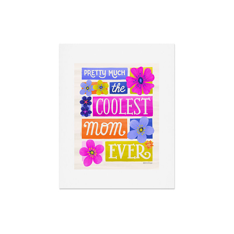 Seta Zakian Coolest Mom Ever Art Print