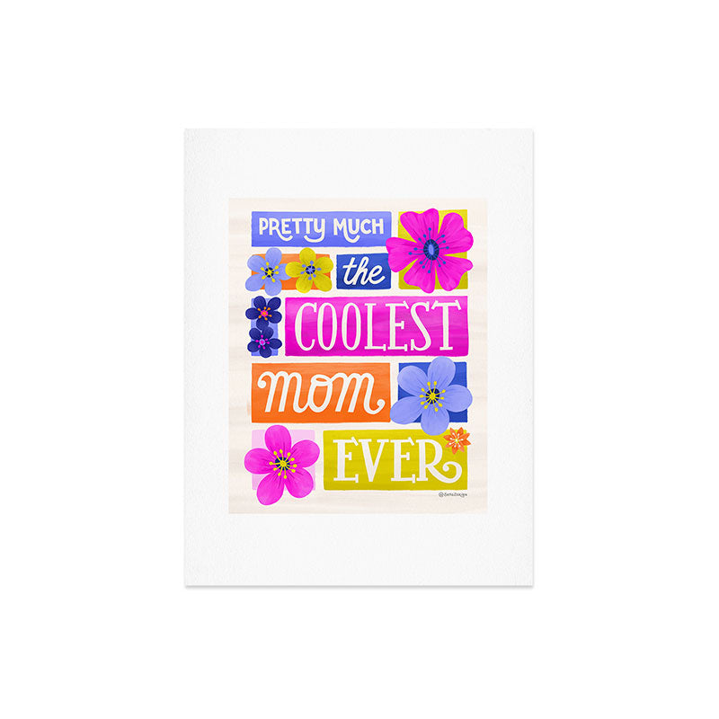 Seta Zakian Coolest Mom Ever Art Print