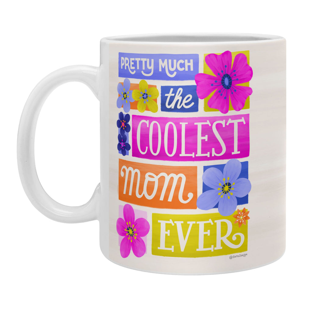 Seta Zakian Coolest Mom Ever Coffee Mug
