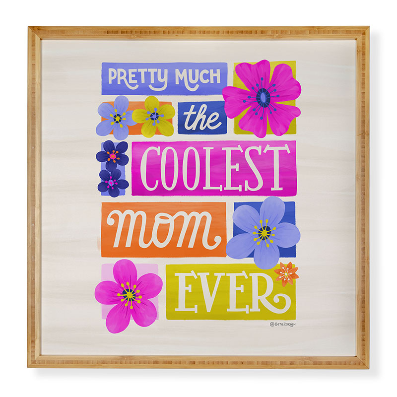 Seta Zakian Coolest Mom Ever Framed Wall Art